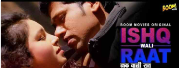 #movie web series link dawnload... 

Ishq wali raat 🔞 Hindi
