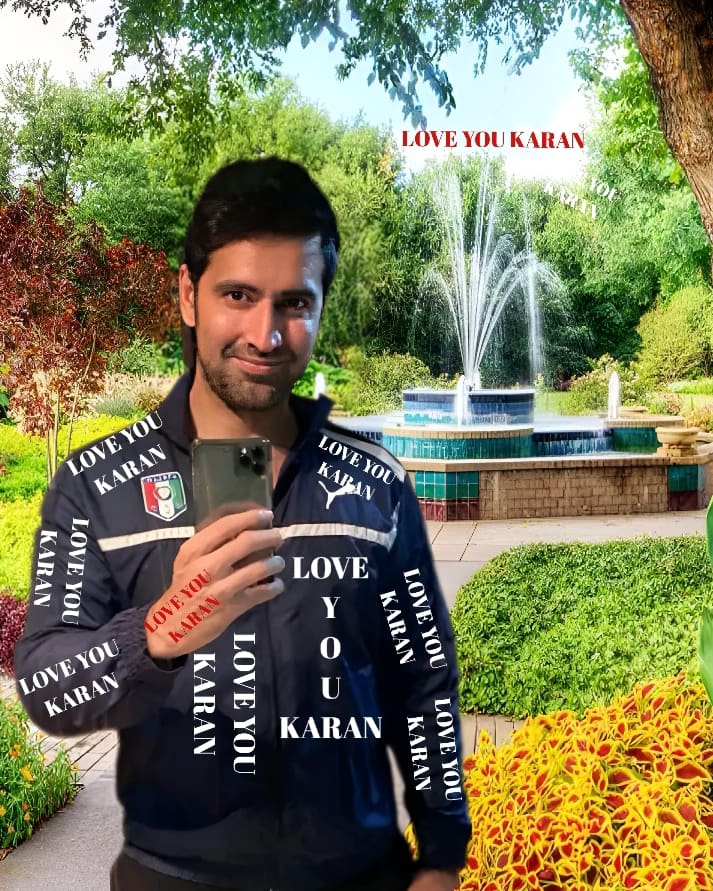 LOVE YOU KARAN