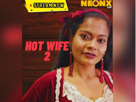 #movie web series movie link dawnload....

Hot Wife 2 🔞 #Neo