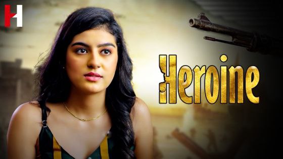 web series movie link dawnload... 

Heroine (2023)Season 01 