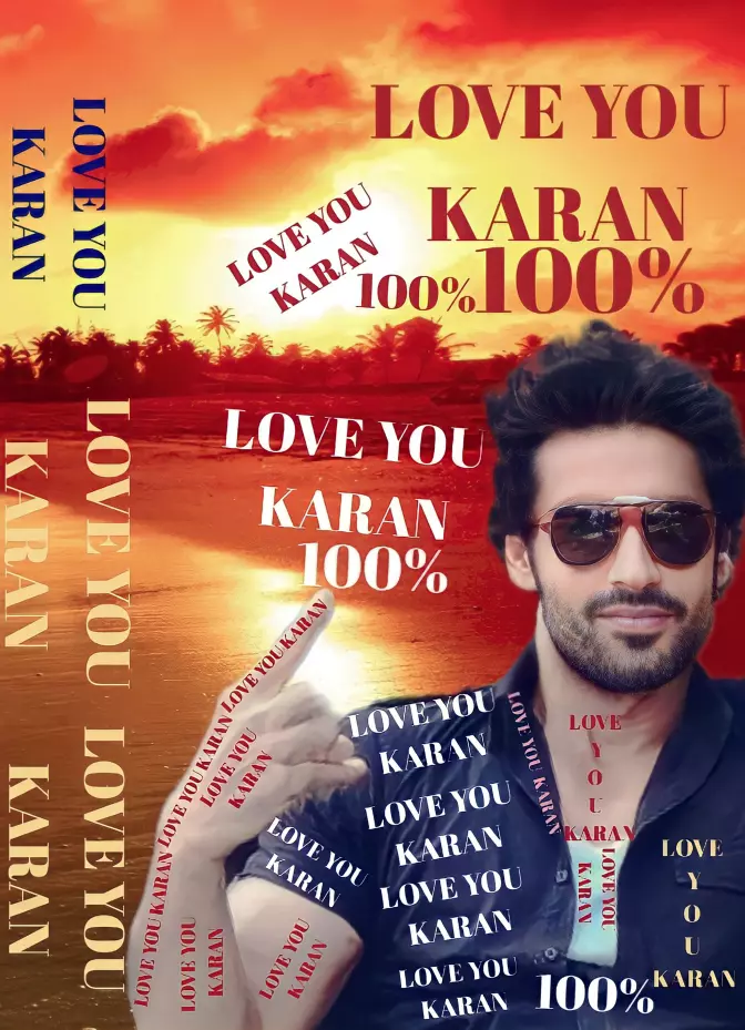 LOVE YOU KARAN😘😍