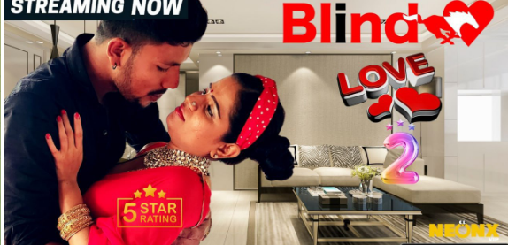 web series movie link dawnload.. .

Blind Love 2 (2023) 🔞 Au