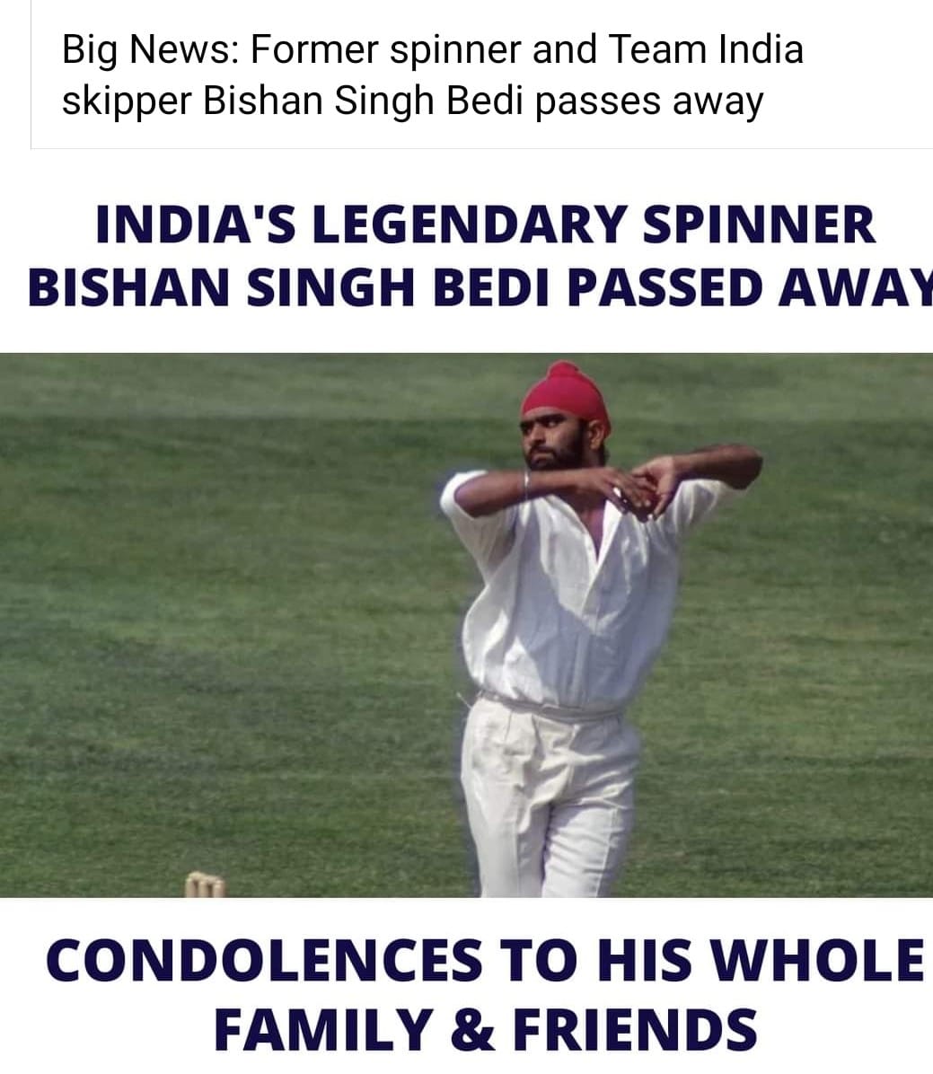 😔 Bishan singh passed away at 77