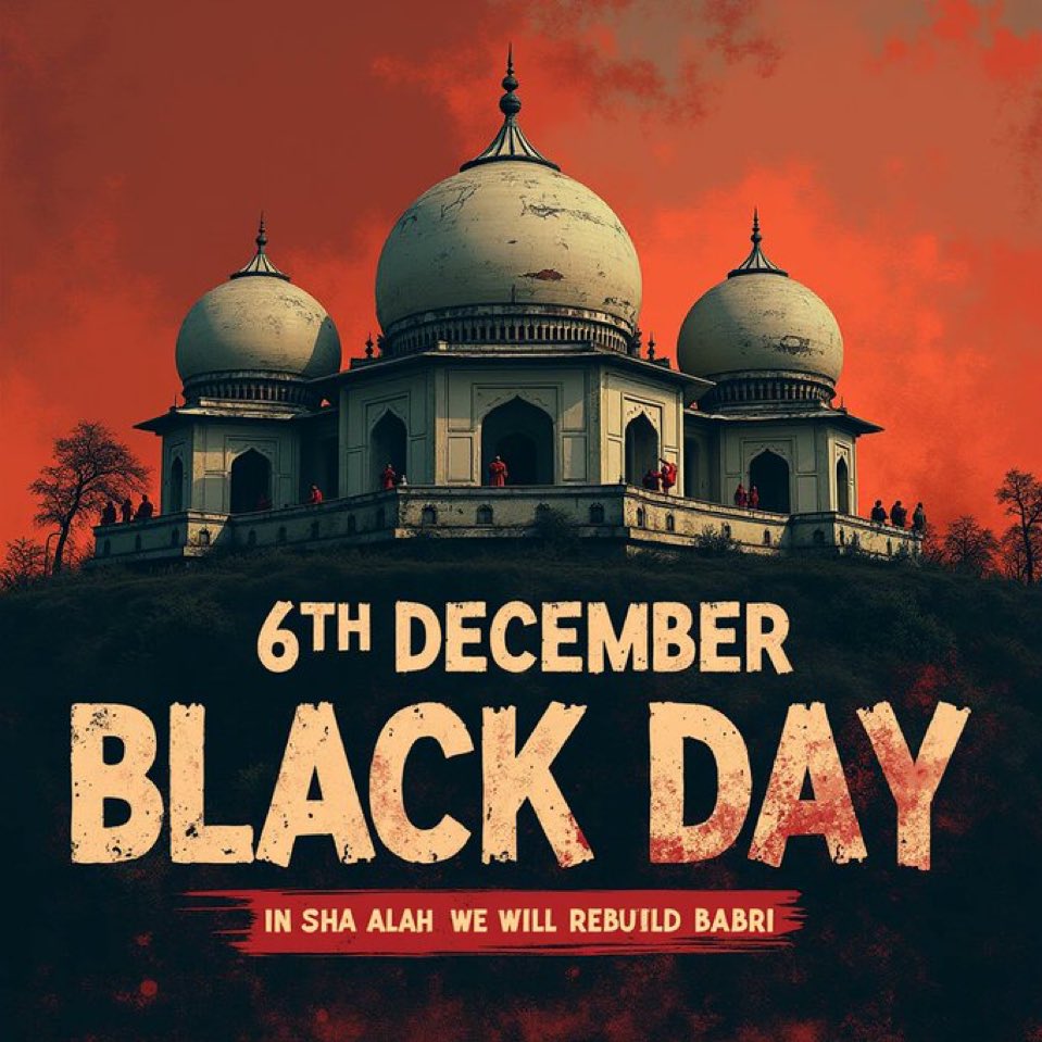#6thDecember Black Day
