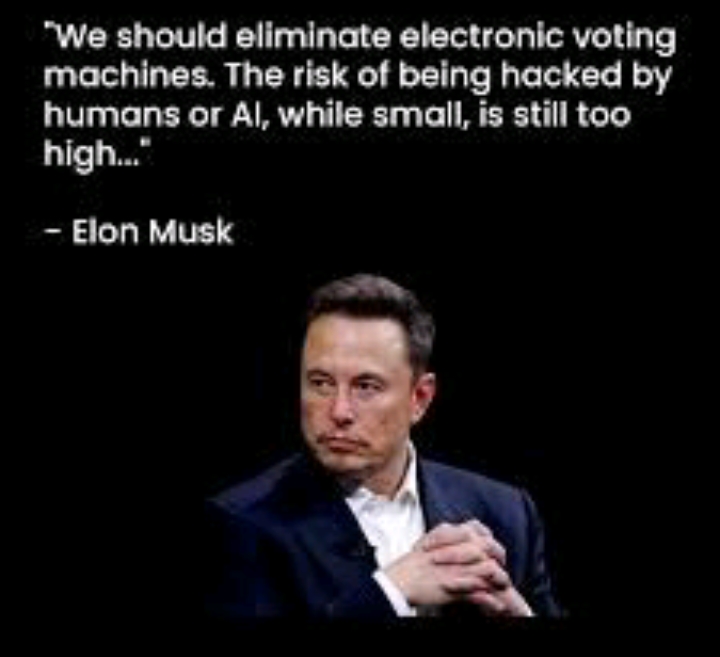Elon always comments on EVMs..
Most developed countries have