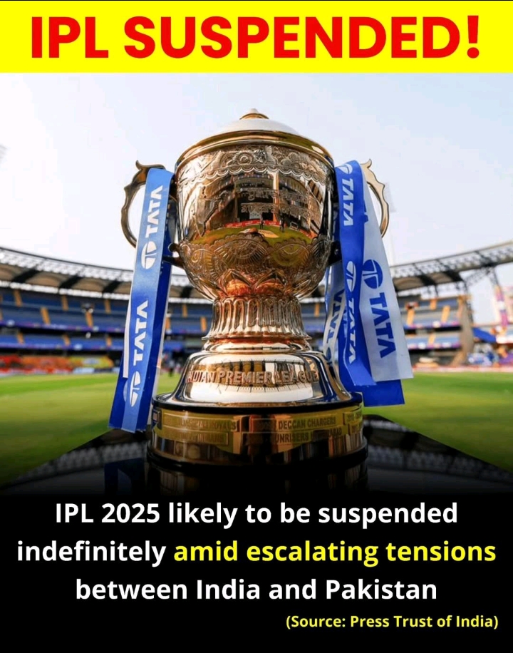 TATA IPL 2025 suspended for one week due to India Pakistan B