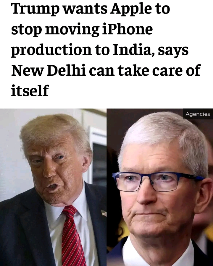 Apple CEO may stop expanded manufacturing in India - Trump u