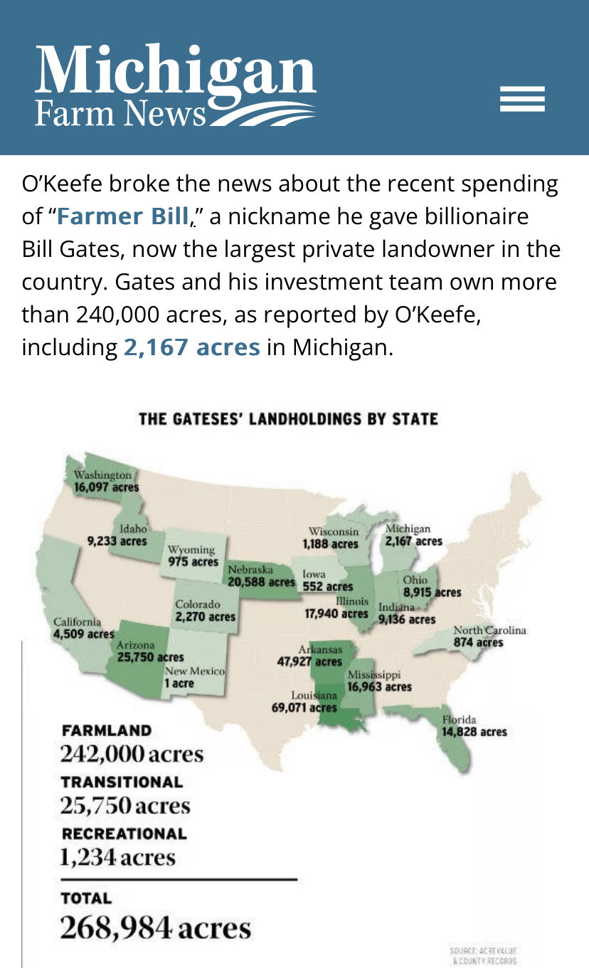 Bill Gates does own a large amount of land, but only in the 