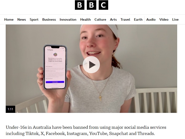Australia has been banned for under 16 years of age. except 